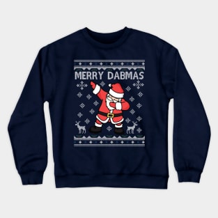 Merry Dabmas Santa Claus Christmas Dab Crewneck Sweatshirt